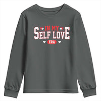 Funny Anti Valentine's Day Youth Sweatshirt In My Self Love Era Singles Awareness Day