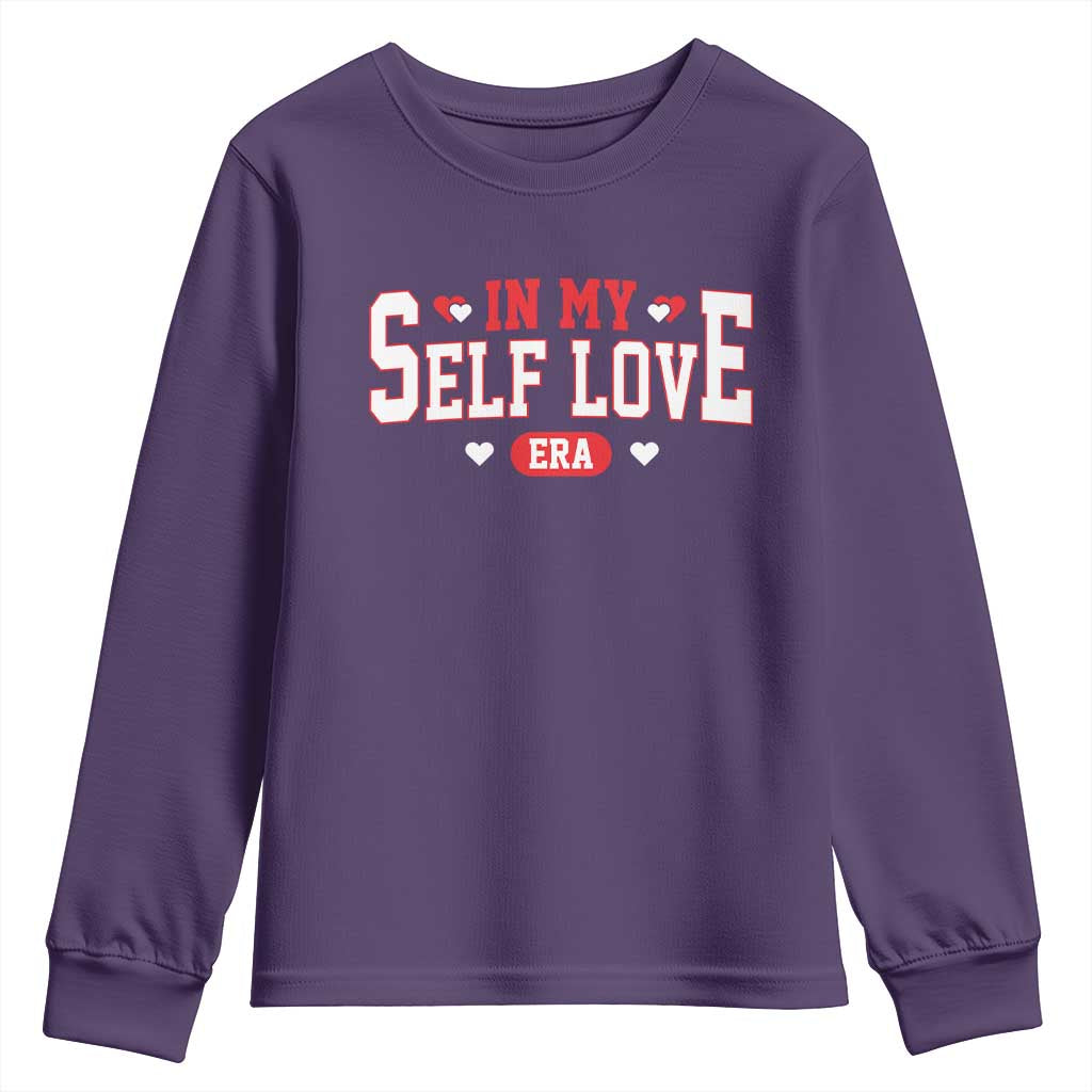 Funny Anti Valentine's Day Youth Sweatshirt In My Self Love Era Singles Awareness Day