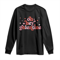 Funny Galentine's Day Long Sleeve Shirt Oh Hey Galentine Retro Heart