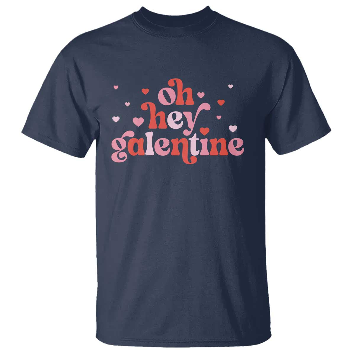 Funny Galentine's Day T Shirt Oh Hey Galentine Retro Heart