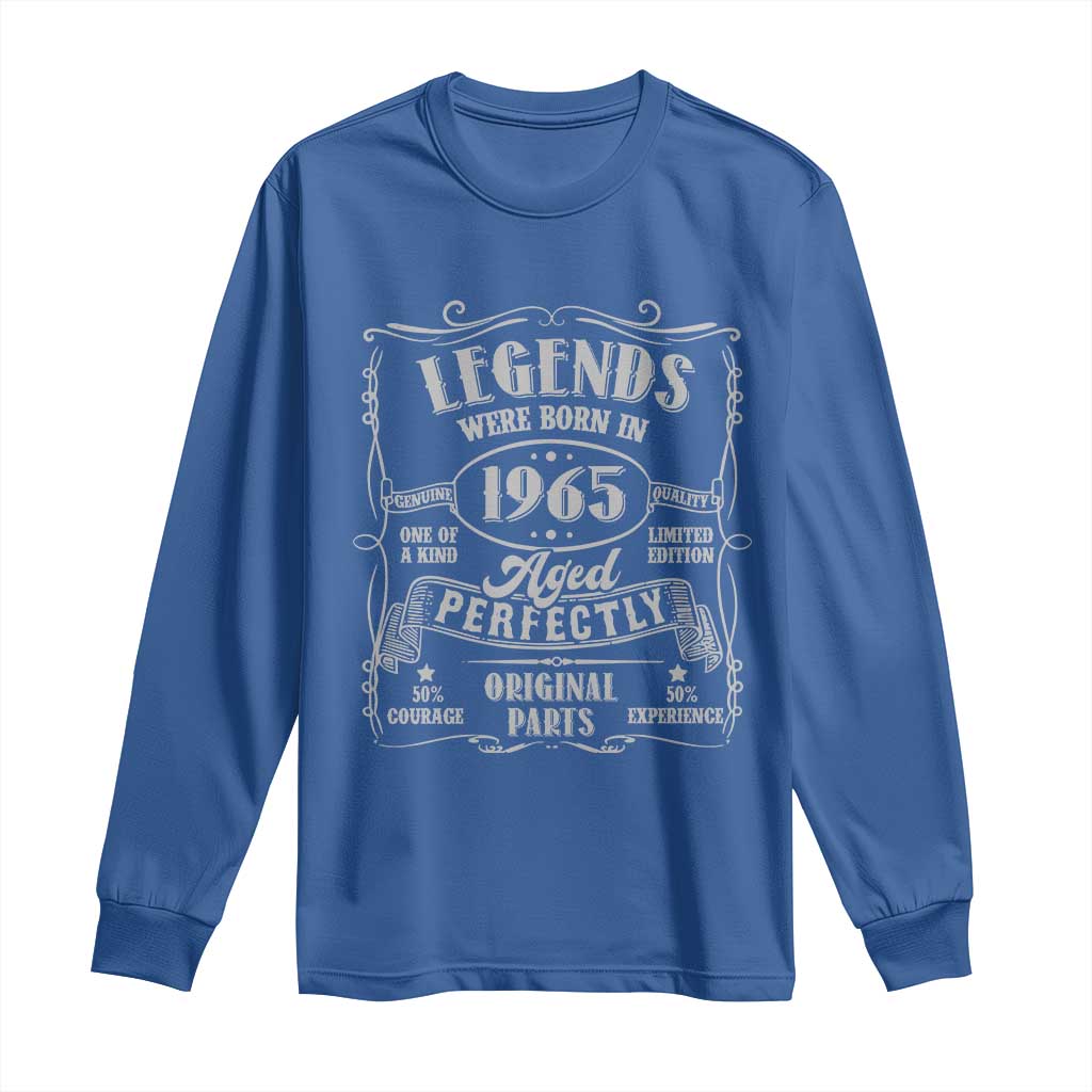Funny Birthday Legends Were Born In 1965 Long Sleeve Shirt Vintage BDay Father's Day