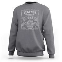 Funny Birthday Legends Were Born In 1965 Sweatshirt Vintage BDay Father's Day