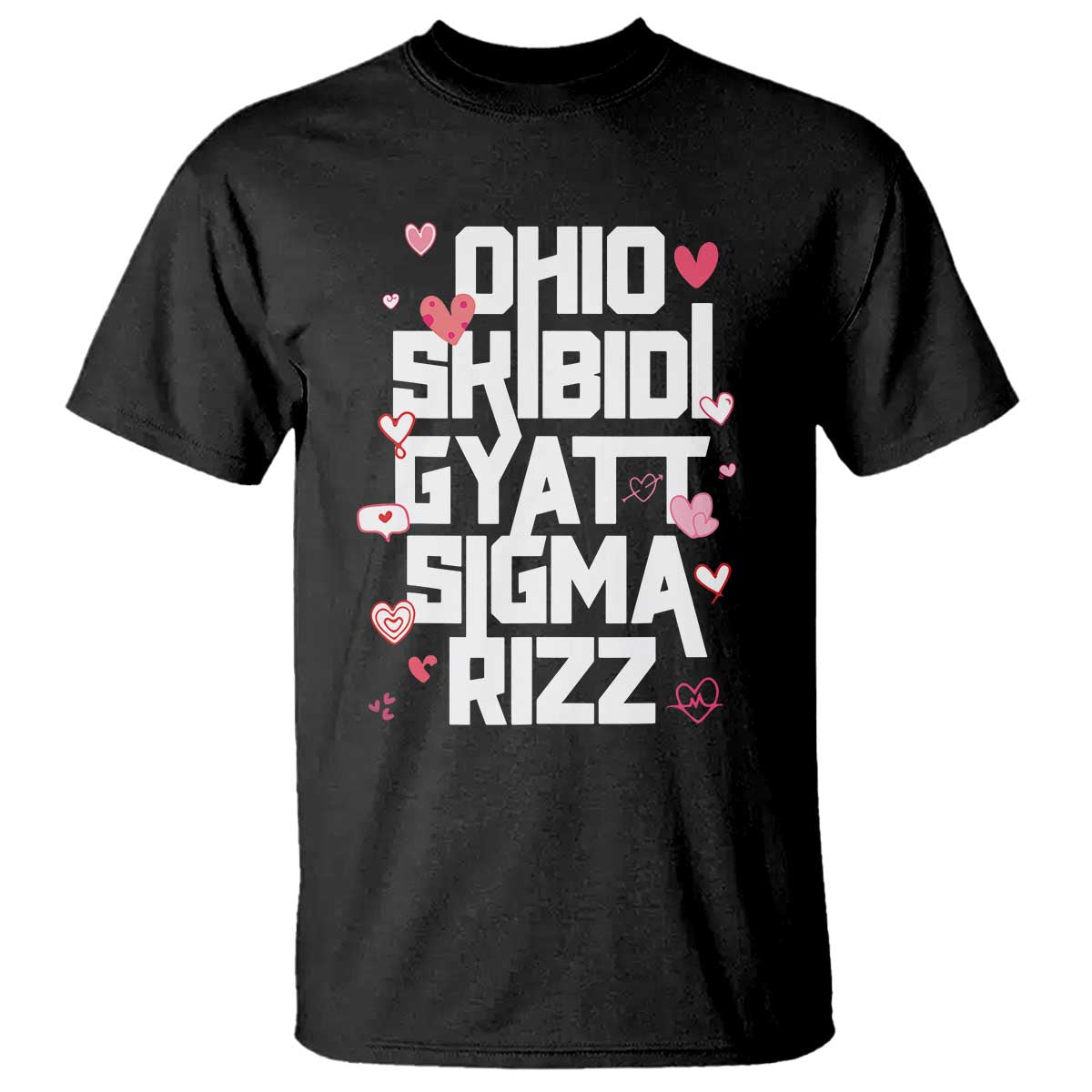 Funny Skibidi Rizz Gyatt Ohio Sigma Valentine's Day T Shirt