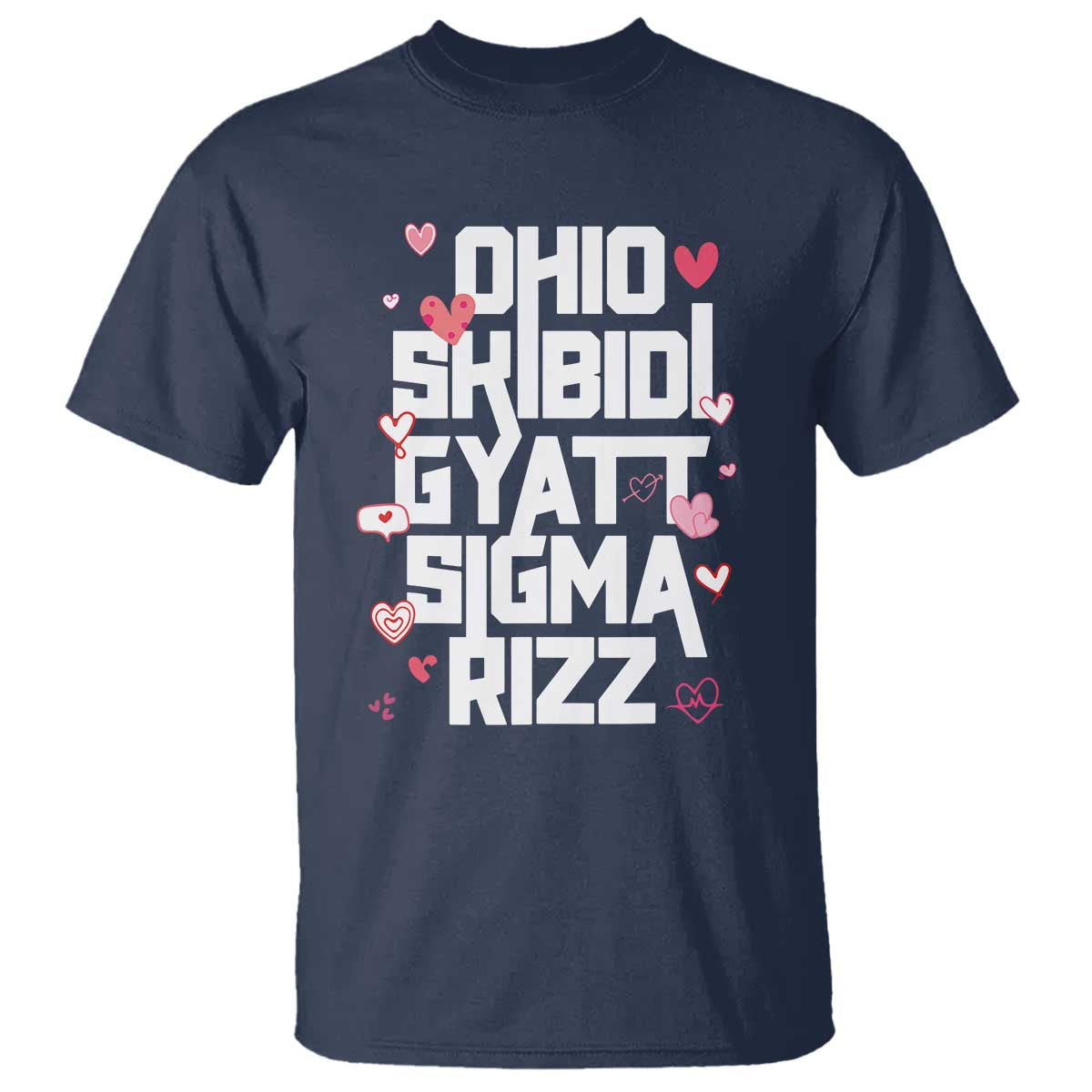 Funny Skibidi Rizz Gyatt Ohio Sigma Valentine's Day T Shirt