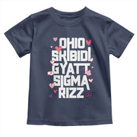 Funny Skibidi Rizz Gyatt Ohio Sigma Valentine's Day Toddler T Shirt