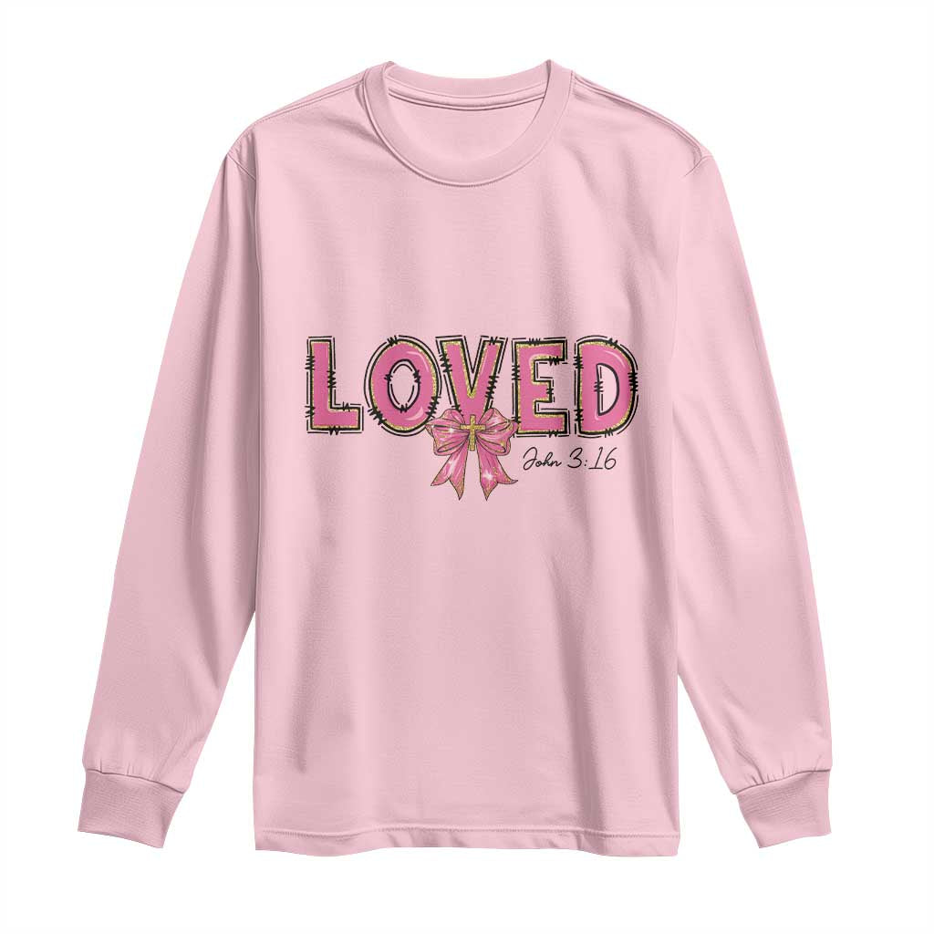 Loved John 3:16 Long Sleeve Shirt Christian Religious God Bible Verses Valentine's Day Pink Bow