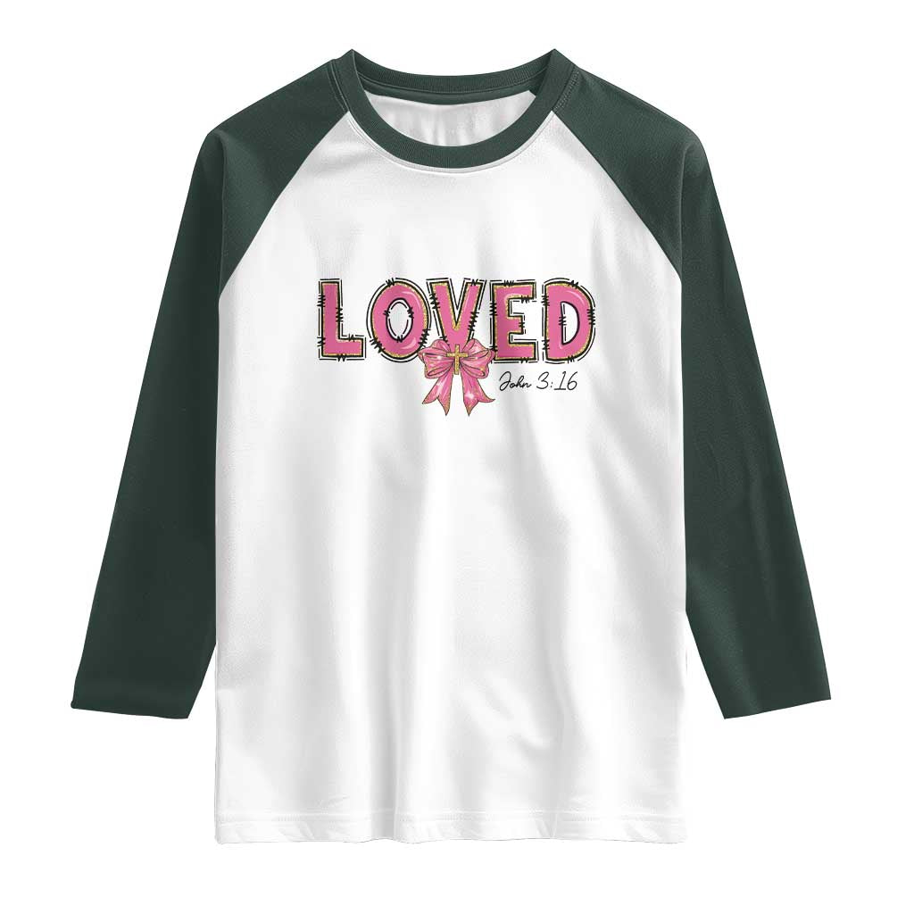 Loved John 3:16 Raglan Shirt Christian Religious God Bible Verses Valentine's Day Pink Bow