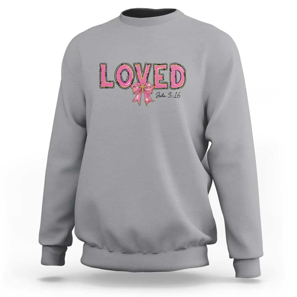 Loved John 3:16 Sweatshirt Christian Religious God Bible Verses Valentine's Day Pink Bow