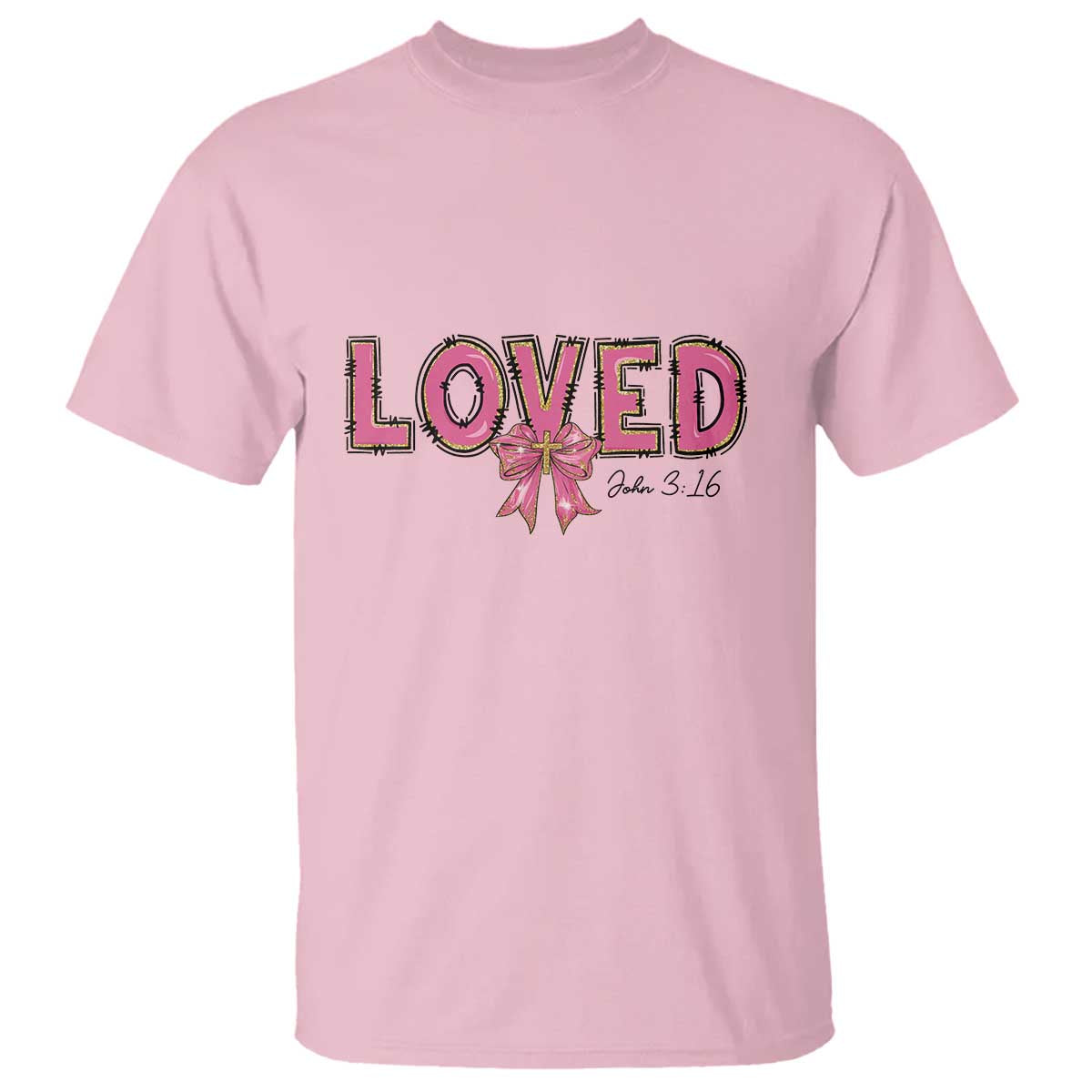 Loved John 3:16 T Shirt Christian Religious God Bible Verses Valentine's Day Pink Bow