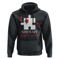 Funny She's My Perfect Match Valentine's Day Couple Matching Hoodie