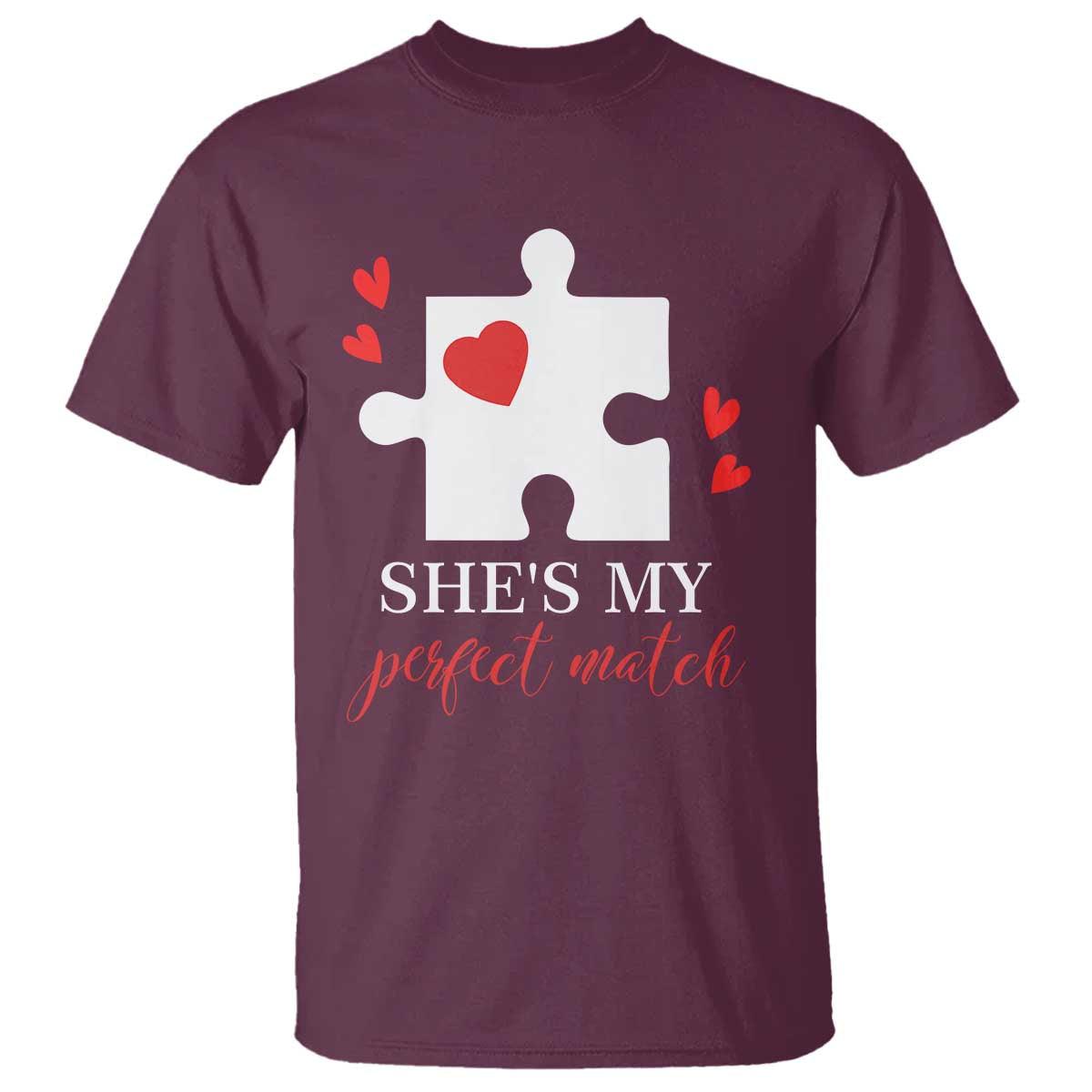 Funny She's My Perfect Match Valentine's Day Couple Matching T Shirt