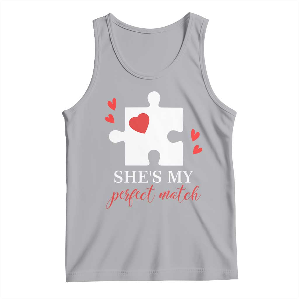 Funny She's My Perfect Match Valentine's Day Couple Matching Tank Top