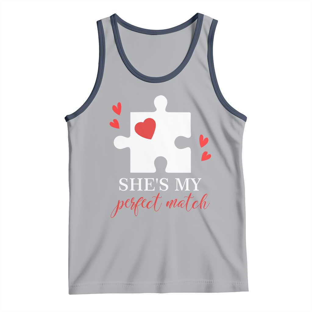 Funny She's My Perfect Match Valentine's Day Couple Matching Tank Top