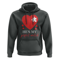 Funny He's My Perfect Match Valentine's Day Couple Matching Hoodie