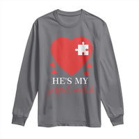 Funny He's My Perfect Match Valentine's Day Couple Matching Long Sleeve Shirt