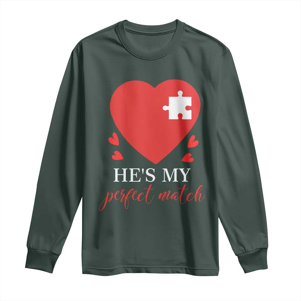 Funny He's My Perfect Match Valentine's Day Couple Matching Long Sleeve Shirt