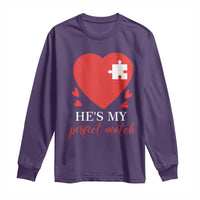 Funny He's My Perfect Match Valentine's Day Couple Matching Long Sleeve Shirt