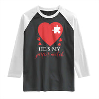 Funny He's My Perfect Match Valentine's Day Couple Matching Raglan Shirt