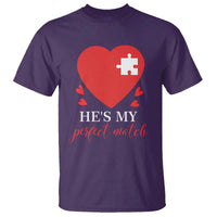 Funny He's My Perfect Match Valentine's Day Couple Matching T Shirt