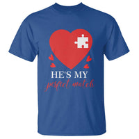 Funny He's My Perfect Match Valentine's Day Couple Matching T Shirt