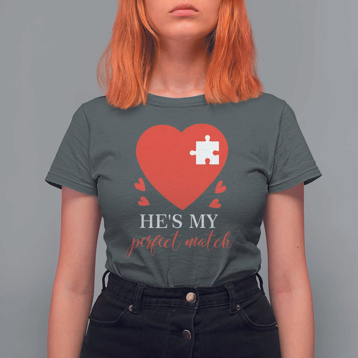 Funny He's My Perfect Match Valentine's Day Couple Matching T Shirt For Women