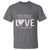 Let All That You Do Be Done In Love T Shirt Christian Religious God Bible Verses Valentine's Day Pink Heart