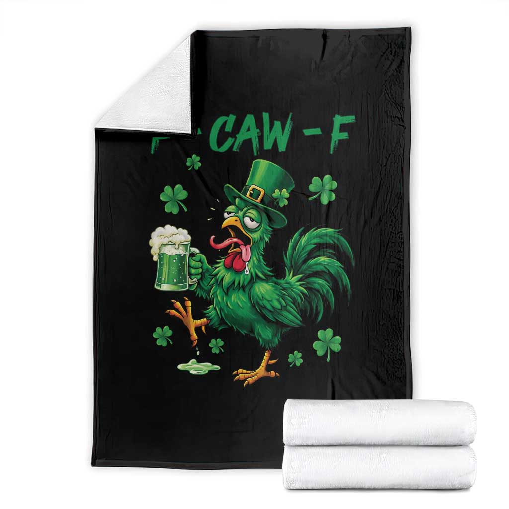 Funny F Caw F Chicken St Patricks Day Throw Blanket Irish Beer Drinking Shamrock Print