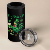 Funny F Caw F Chicken St Patricks Day 4 in 1 Can Cooler Tumbler Irish Beer Drinking Shamrock Print