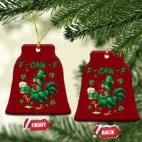 Funny F Caw F Chicken St Patricks Day Ceramic Ornament Irish Beer Drinking Shamrock Print