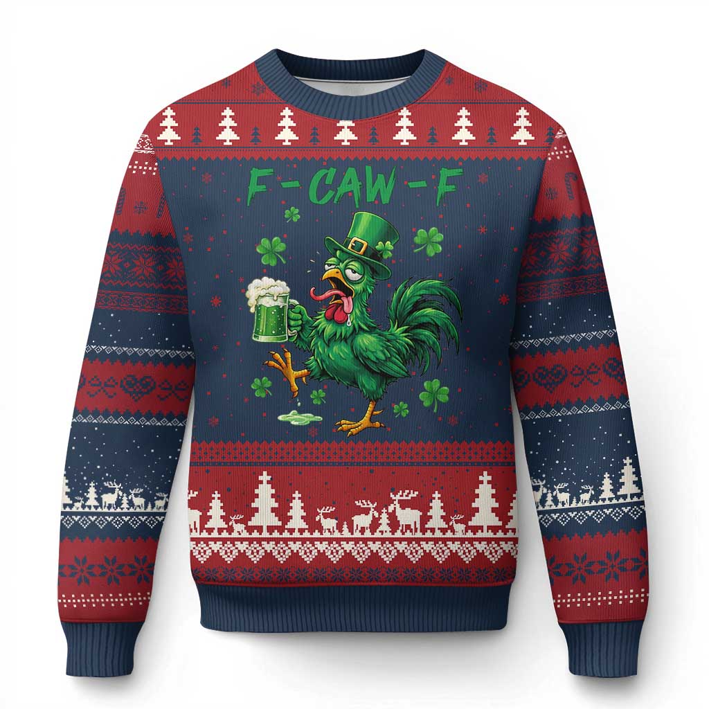 Funny F Caw F Chicken St Patricks Day Ugly Christmas Sweater Irish Beer Drinking Shamrock Print