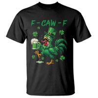 Funny F Caw F Chicken St Patricks Day T Shirt Irish Beer Drinking Shamrock Print
