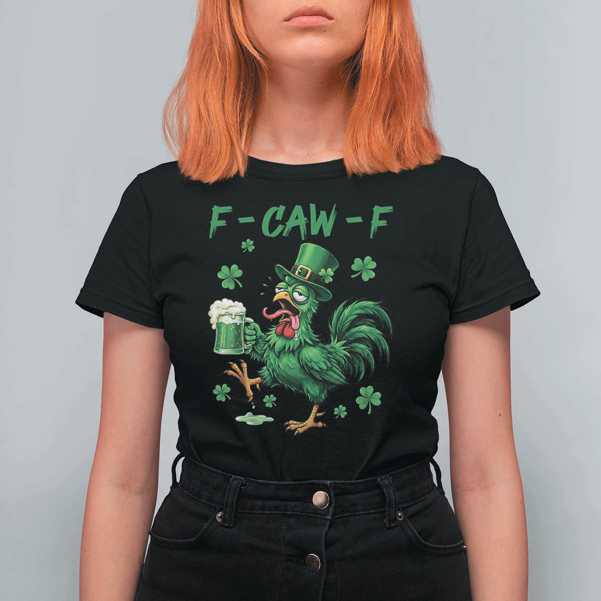 Funny F Caw F Chicken St Patricks Day T Shirt For Women Irish Beer Drinking Shamrock Print