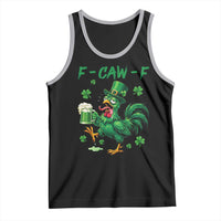 Funny F Caw F Chicken St Patricks Day Tank Top Irish Beer Drinking Shamrock Print