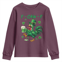 Funny F Caw F Chicken St Patricks Day Youth Sweatshirt Irish Beer Drinking Shamrock Print