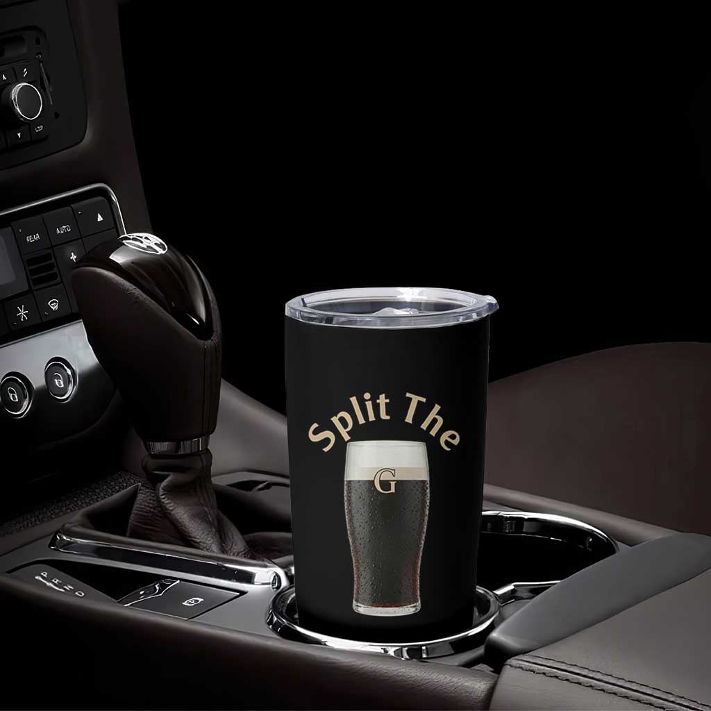 Funny Irish Beer Split The G Tumbler Cup St Patricks Day Stout Beer Drinking Day
