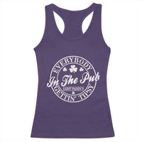 Everybody In The Pub Gettin Tipsy Racerback Tank Top Funny St Patricks Day Beer Drinking