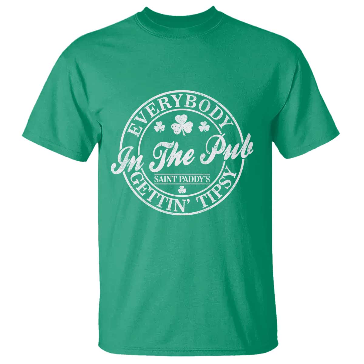 Everybody In The Pub Gettin Tipsy T Shirt Funny St Patricks Day Beer Drinking