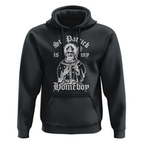 Saint Patrick Is My Homeboy Hoodie Funny St Patricks Day