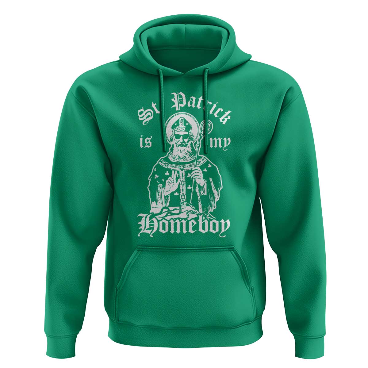 Saint Patrick Is My Homeboy Hoodie Funny St Patricks Day