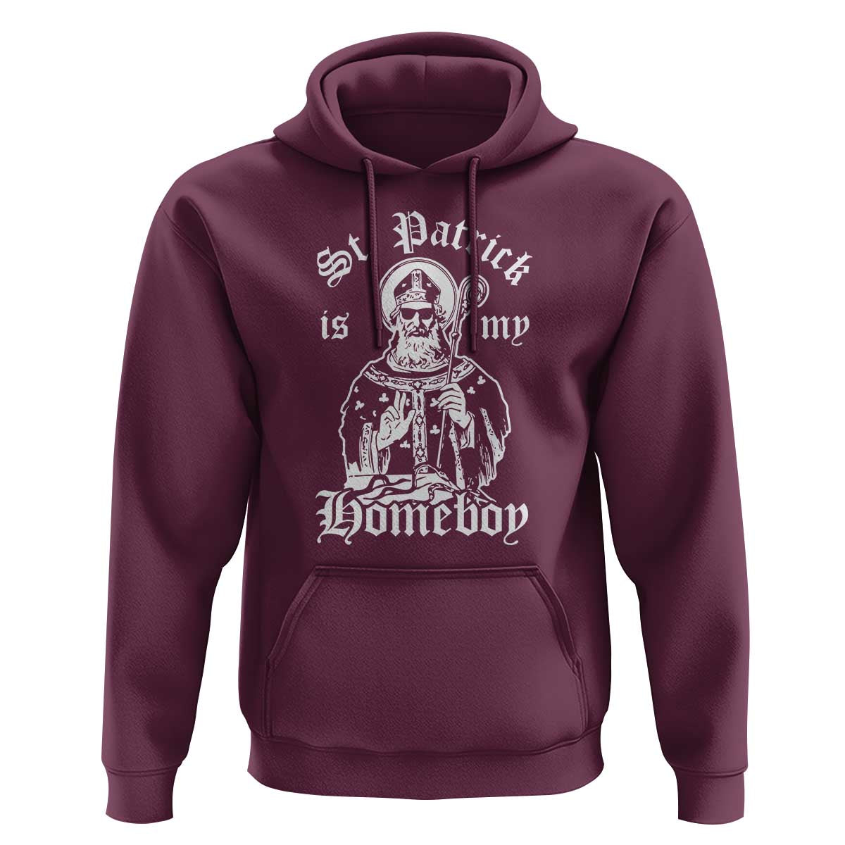 Saint Patrick Is My Homeboy Hoodie Funny St Patricks Day