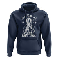 Saint Patrick Is My Homeboy Hoodie Funny St Patricks Day