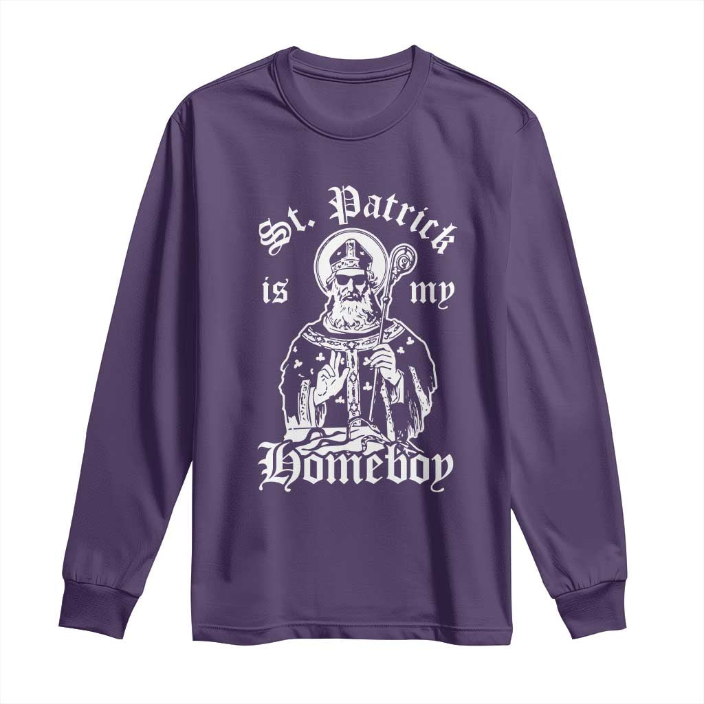 Saint Patrick Is My Homeboy Long Sleeve Shirt Funny St Patricks Day