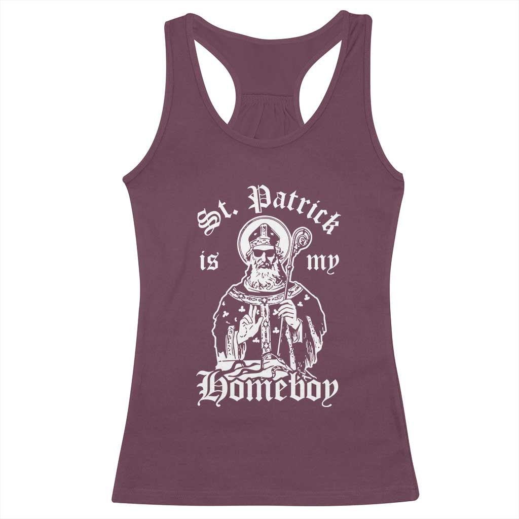 Saint Patrick Is My Homeboy Racerback Tank Top Funny St Patricks Day