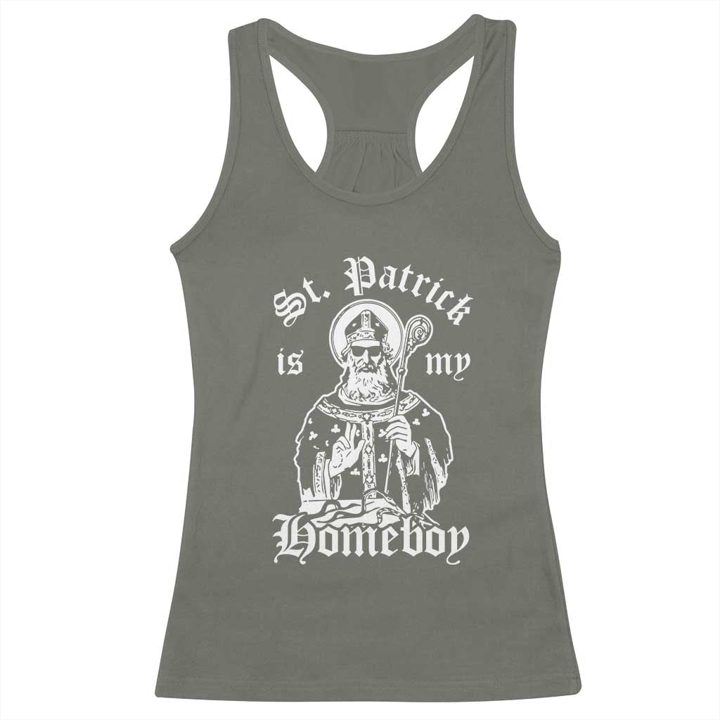 Saint Patrick Is My Homeboy Racerback Tank Top Funny St Patricks Day