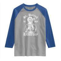 Saint Patrick Is My Homeboy Raglan Shirt Funny St Patricks Day