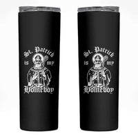 Saint Patrick Is My Homeboy Skinny Tumbler Funny St Patricks Day