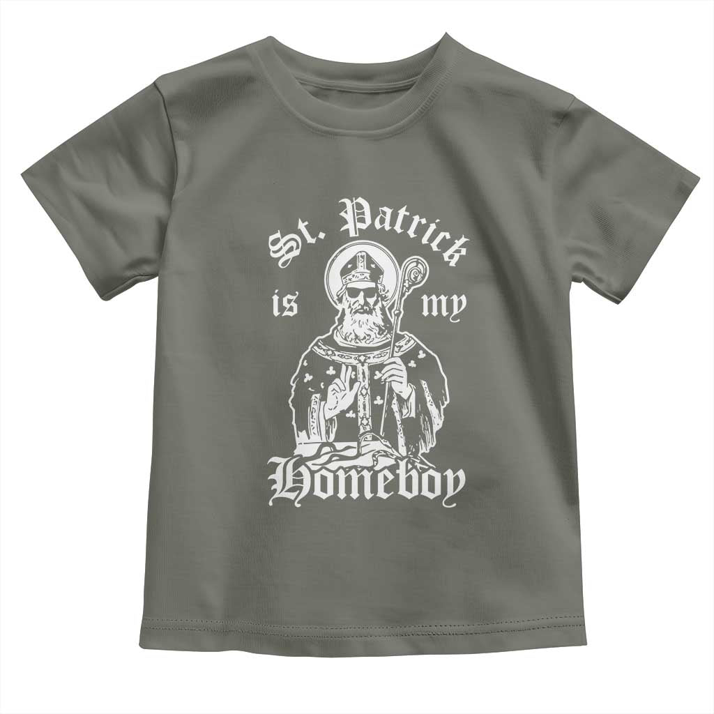 Saint Patrick Is My Homeboy Toddler T Shirt Funny St Patricks Day