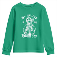 Saint Patrick Is My Homeboy Youth Sweatshirt Funny St Patricks Day
