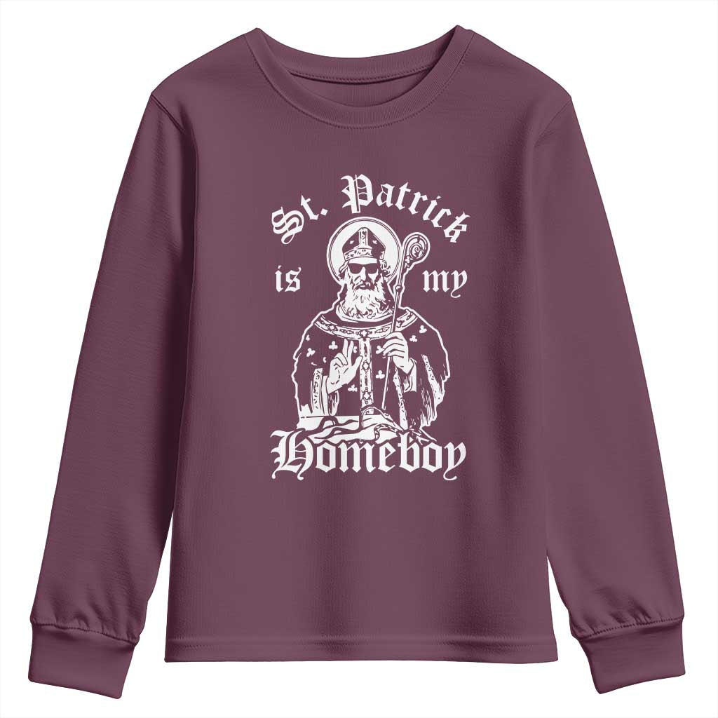 Saint Patrick Is My Homeboy Youth Sweatshirt Funny St Patricks Day