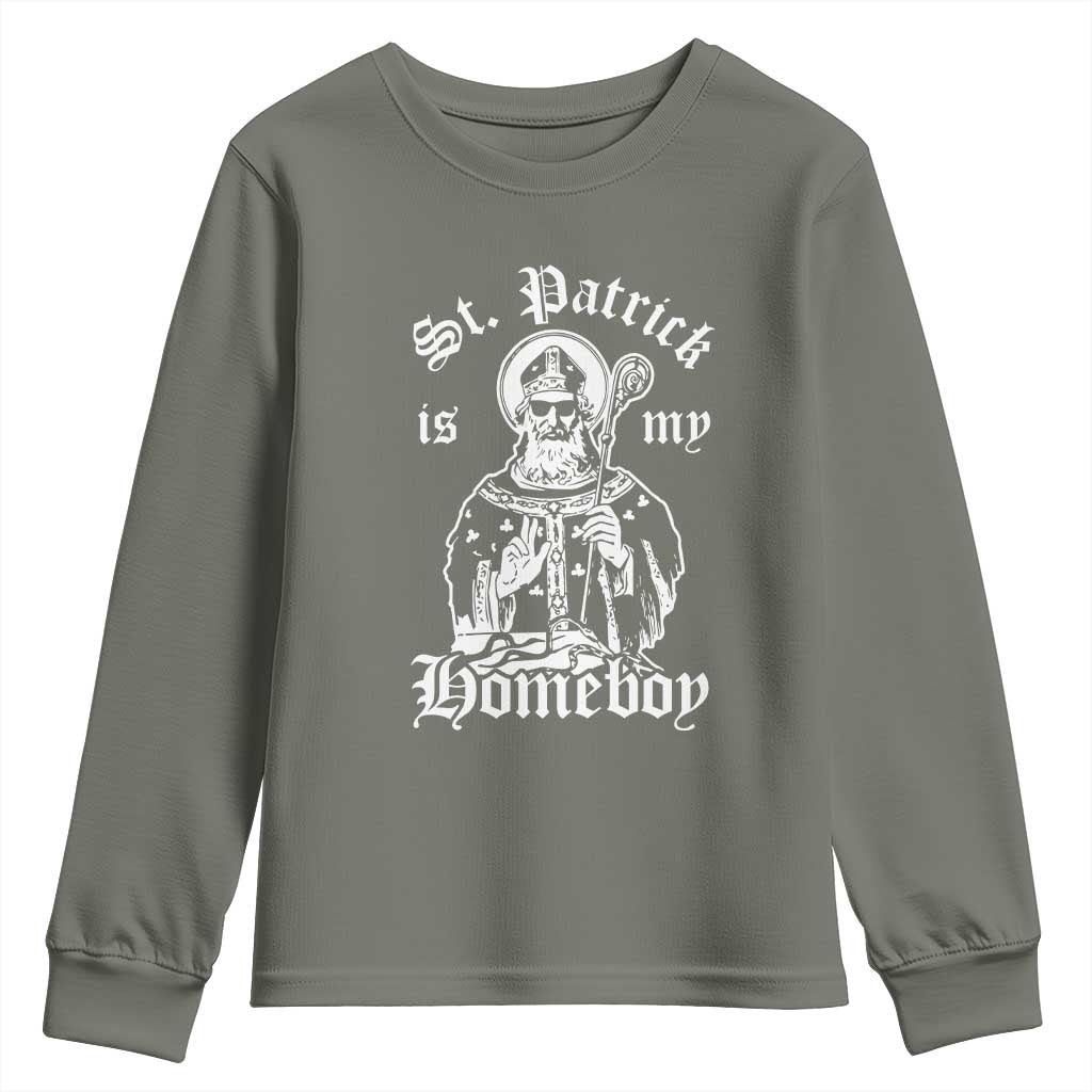 Saint Patrick Is My Homeboy Youth Sweatshirt Funny St Patricks Day